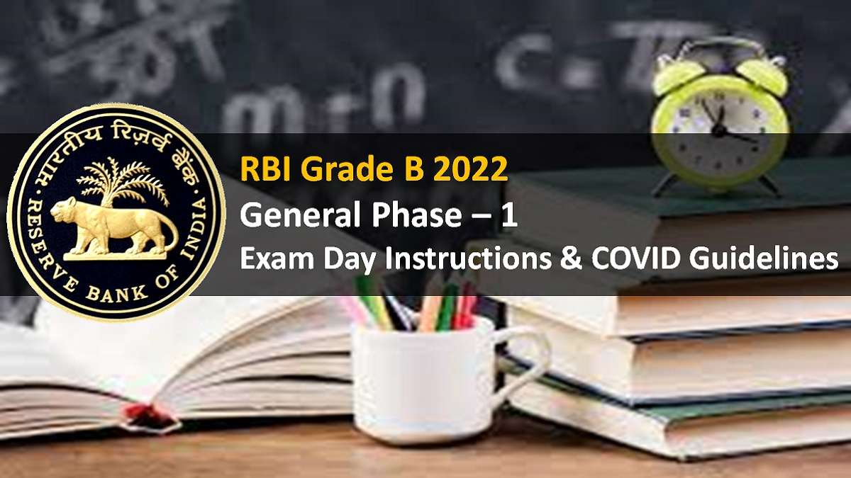 RBI Grade B 2022 Gen Phase-1 on 28th May 2022: Check Important Exam Day Instructions & COVID Guidelines